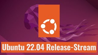 Ubuntu 22.04 LTS wird veröffentlicht! Der große Release-Stream mit Torsten Franz