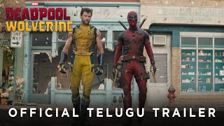 Deadpool & Wolverine | Official Telugu Trailer | In Cinemas July 26