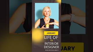 January Design Highlights: The Life of an Interior Designer