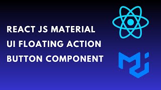 React Material Ui Tutorial 10 Floating Action Button Fab Component