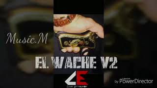 El Wache V2 - El Makabelico - (Audio Oficial) - DEL Records