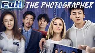 【ENG】The Photographer | Drama Movie | China Movie Channel ENGLISH | ENGSUB