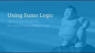Using Sumo Logic - March 2018