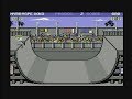 Skate or Die! (C64 Longplay)