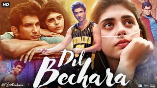 Dil Bechara Full Movie | Sushant Singh Rajput | Sanjana Sanghi | Saswata Chatterjee | Review \u0026 Facts