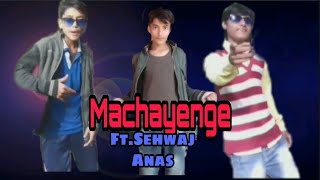 Machayenge | Sehwaj Khan | Official Video | By S S Khan  Video Factory