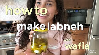 How to Make Labneh with Wafia