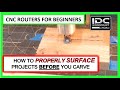 How To Flatten/Surface CNC Projects and Slabs BEFORE Carving, CNC Router Surfacing