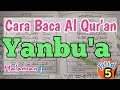 TUTORIAL CARA BACA ALQURAN PEMULA METODE YANBU'A JILID 5 HALAMAN 1