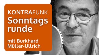 Die Sonntagsrunde mit Burkhard Müller-Ullrich: Beleidigter Robert