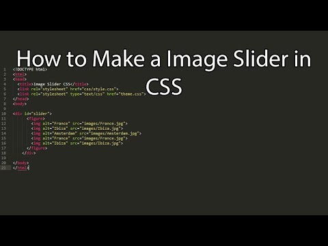 How to create a Image Slider in CSS How to create a Image Slider in CSS