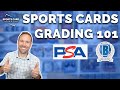 Sports Card Grading 101: Learn About PSA, BGS, BVG, BCCG, SGC & more