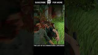 The Last of Us 2 Aggressive Kills Ellie Brutal Revenge VS WLF HILLCREST #REMASTERED #GROUNDED