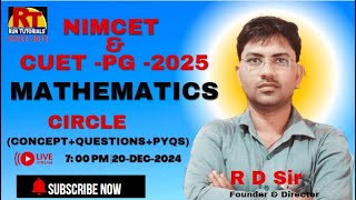 Circle Revision Class for NIMCET 2025 Part 1 by RD Sir| Run Tutorials/#nimcet/#varanasi