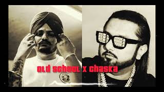Old Skool Rap X Chaska Rap [Official_Audio] Sidhu Moosewala X Yo Yo Honey Singh | Sahib Singh