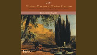 Liszt: Nuits d'été à Pausilippe (Amusements sur des motifs de l'album de Donizetti) , S. 399:...