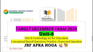 NTA NET EXAM |TARGET DECEMBER EXAM EDUCATION 2024 09 SUBJECT|UNIT-8 ICT IN EDUCATION QUESTIONS