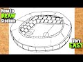 How to draw Football Stadium - SHN Best Art