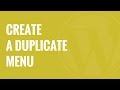 How to Create a Duplicate Menu in WordPress with One Click