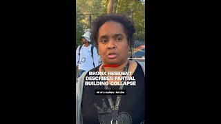 Bronx resident describes partial building collapse