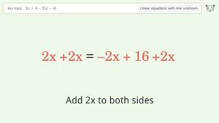 Linear equation with one unknown: Solve 2x=8-2(x-4) step-by-step solution