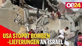 USA stoppt Bombenlieferungen an Israel