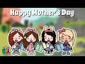Happy Mother Day | Drama Toca Life World | Toca Boca Indonesia