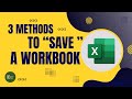Three Methods to Save Excel File Subsequently