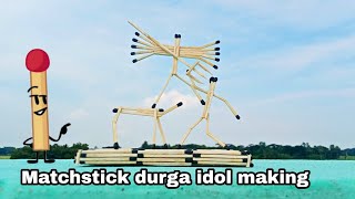 Matchstick durga idol making | DIY durga mata making from matchstick I Durga puja 2022