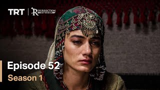 Resurrection Ertugrul Season 1 Episode 52