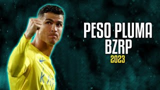 Cristiano Ronaldo ▶ Peso Pluma BZRP ● Skills & Goals 2022/23 AllNassar | HD