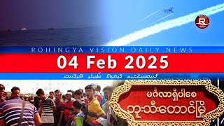 Rohingya News 04 Feb 2025