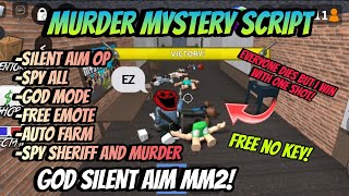 *GOD* Murder Mystery 2 Script SILENT AIM SUPER OP | Silent Aim, Grab Gun, Free emote, God Mode, More