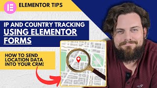 Add IP Geolocation to Elementor Forms For Any CRM