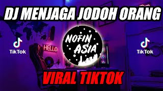 MENJAGA JODOH ORANG feat WAWAN DCOZT | OFFICIAL NOFIN ASIA REMIX