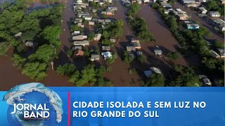 Chuvas no Rio Grande do Sul: cidade de Guaíba está isolada e sem luz | Jornal da Band