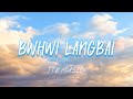 TTB Music - Bwhwi Langbai (Part 2: My Regrets) (Official Lyrics Video)