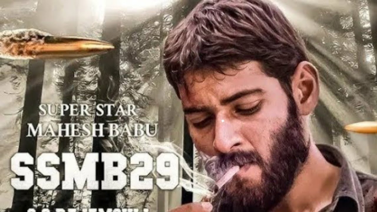 SSMB29 Mahesh Babu SS Rajamouli South Indian Movies Dubbed Hindi Full ...