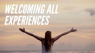 Welcoming All Experiences Meditation - Online Practice Session with Stephanie Wagner