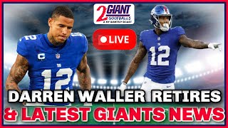 Darren Waller Retires & Latest Giants News & Rumors