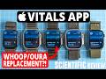 Apple Watch's New Vitals App - Oura/Whoop Replacement?