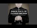 Chapter 118 - The Innocence of Father Brown