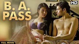 B A PASS | Hindi Full Movie | Shilpa Shukla, Shadab Kamal, Rajesh Sharma, Dibyendu Bhattacharya