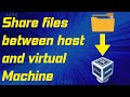 Share File Easily in VirtualBox| Create Shared folder between Host and Virtual Machine in VirtualBox