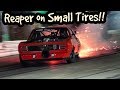 Reaper Bringing the Fire to Small Tires at EMP No Prep