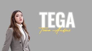 Tiara Andini - Tega (Lyric)