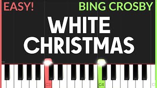 White Christmas - Bing Crosby | EASY CHRISTMAS Piano Tutorial