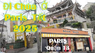 Quận 13 có quán Ngon Ngon _ Mijo Đi Viếng chùa Ở Paris