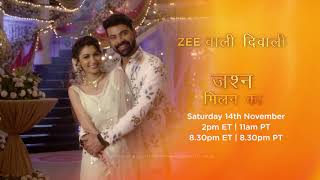 Tujhse Hai Raabta Zee Wali Diwali Jashn Ka Milan Saturday  Nov 14th Zee TV Americas