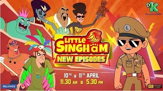 Little Singham - New Episodes promo | 10th & 11th April, 11.30 AM & 5.30 PM | Discovery Kids